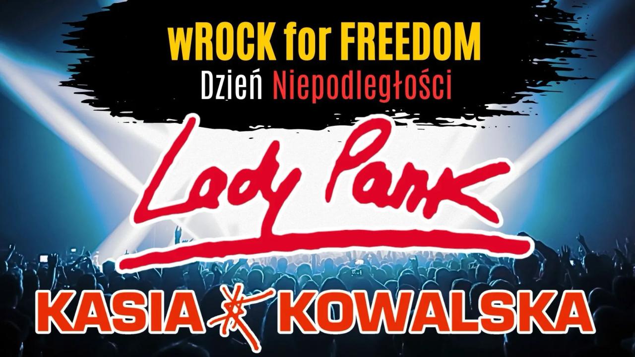 Lady Pank Kasia Kowalska wROCK for Freedom