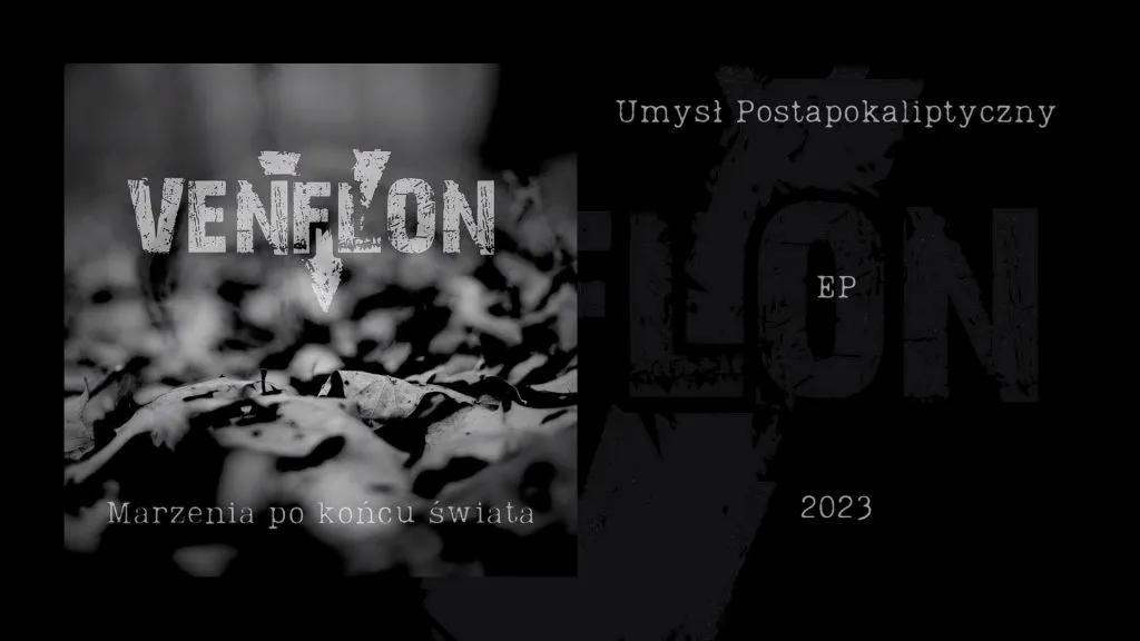 Venflon - Marzenia po Końcu Świata