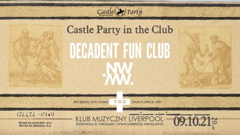 Castle Party in the Club - inauguracja