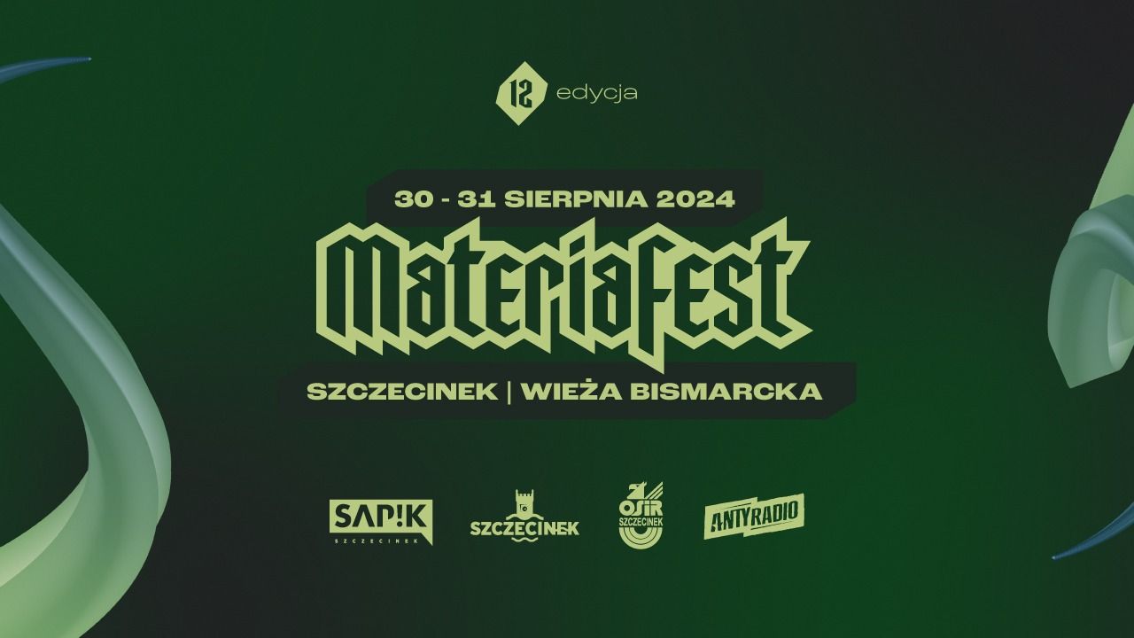 Materiafest 2024 [DATA, LINE-UP, BILETY]