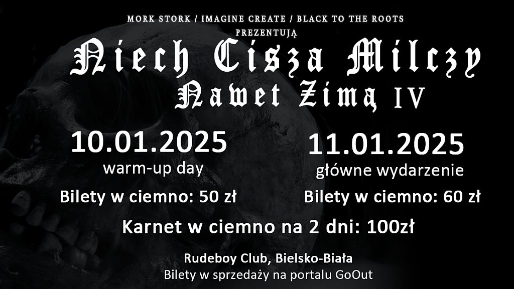 Niech Cisza Milczy Nawet Zimą 2025 [DATA, LINE-UP, BILETY]