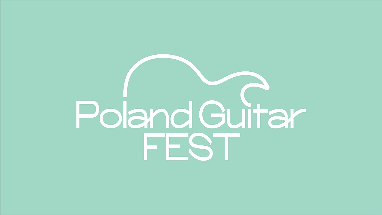 Poland Guitar Fest 2025 [DATA, PROGRAM]