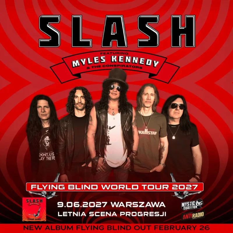 Slash featuring Myles Kennedy and The Conspirators koncert Warszawa 2027 plakat